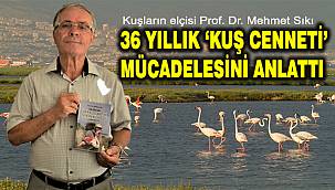 Gediz Deltası'ndaki İzmir Kuş Cenneti'ni Yaşatma Mücadelesi