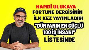 Hamdi Ulukaya 'En Güçlü 100 İş İnsanı' Listesinde