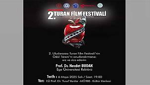 Ege Üniversitesi 2. Turan Film Festivali için geri sayım başladı