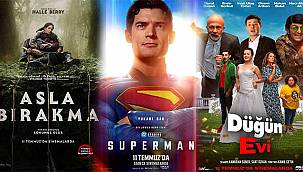 Bu hafta vizyonda hangi filmler var? 11 Temmuz Cuma Günü Gösterime Girecek Filmler