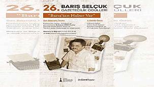 26. Barış Selçuk Gazetecilik Ödülleri’ne başvurular başladı