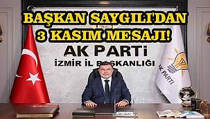 Başkan Saygılı'dan 3 Kasım mesajı!