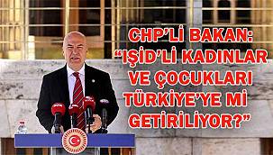 CHP'li Murat Bakan Işid'li Kadın ve Çocukların Türkiye'ye Getirileceği İddialarını Meclis Gündemine Taşıdı