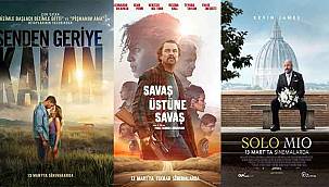 13 Mart’ta hangi filmler vizyona girecek? İşte haftanın vizyon listesi