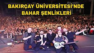 Bakırçay Üniversitesi’nde Bahar Şenlikleri Heyecanı Yaşandı