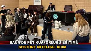 BAÜN’de Pet Kuaförlüğü Eğitimi