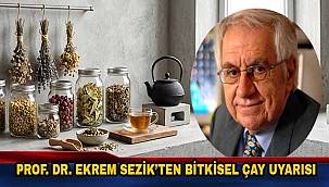 Bitkisel çaylarda bilinçsiz tüketim sağlık riski oluşturuyor