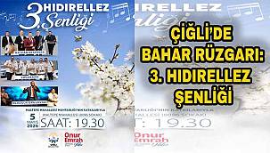 Çiğli'de Hıdırellez Coşkusu Bu Yıl da Yaşanacak