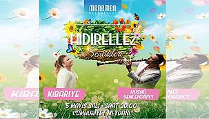 Menemen’de Hıdırellez Etkinliği: Kibariye ve Hüsnü Şenlendirici Sahne Alacak