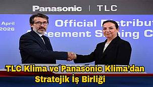 TLC Klima ve Panasonic Klima’dan Stratejik İş Birliği