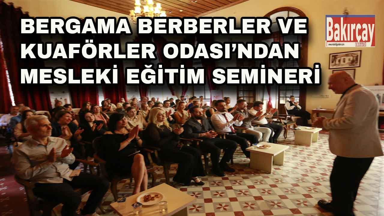 Bergamalı Kuaförlere Eğitim Semineri