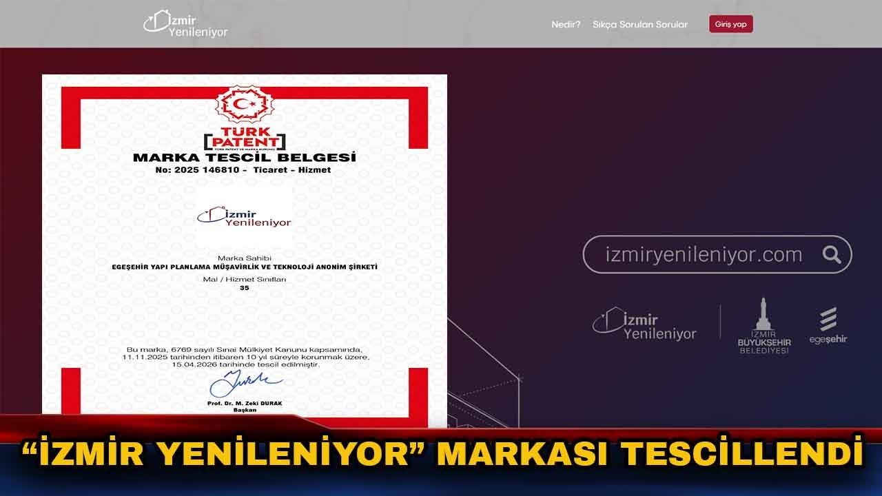Büyükşehir'in 'İzmir Yenileniyor' platformu tescillendi