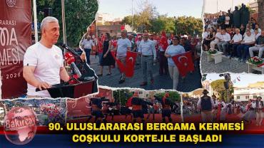 90 yıllık gelenek: Bergama Kermesi kortejle başladı