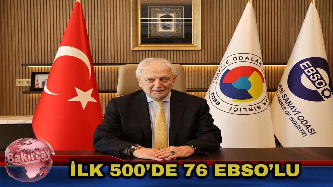 EBSO Üyesi 76 Firma İSO 500 Listesinde Yer Aldı