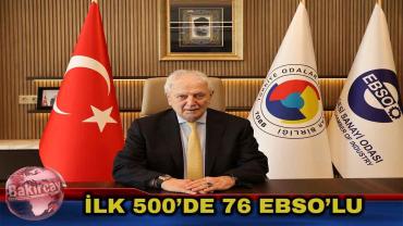 EBSO Üyesi 76 Firma İSO 500 Listesinde Yer Aldı