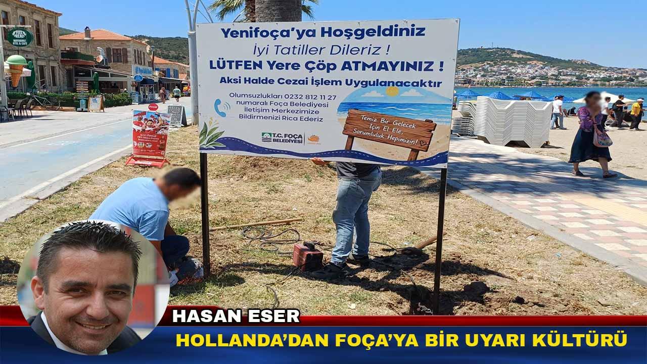 Foça’nın tabelası kime sesleniyor: Vicdana mı, korkuya mı?