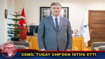 İzBB Başkanı Cemil Tugay CHP'den İstifa Etti