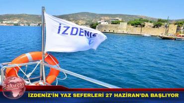 İzmir’de İZDENİZ'in Yaz Seferleri Başlıyor