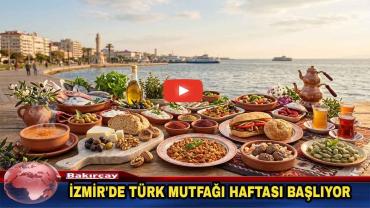 İzmir'de 'Türk Mutfağı Haftası' Etkinlikleri Başlıyor
