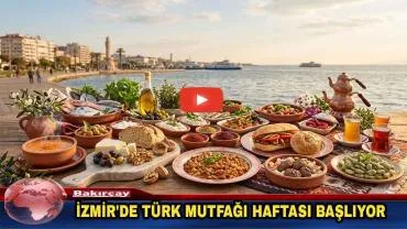 İzmir'de 'Türk Mutfağı Haftası' Etkinlikleri Başlıyor