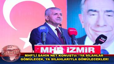 MHP İzmir İl Başkanı Şahin'den Terörsüz Türkiye Mesajı