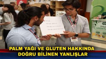 ODTÜ’de Gluten ve Palm Yağına Bilimsel Değerlendirme