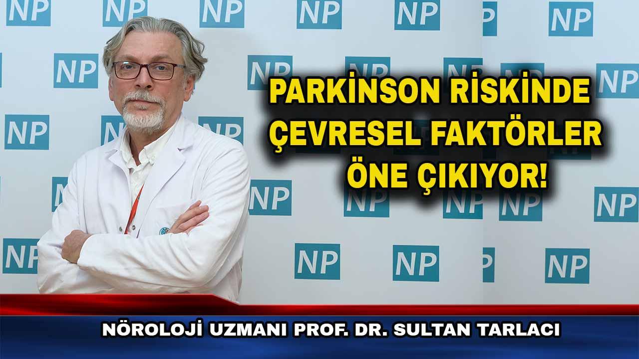 Parkinson vakalarındaki artış yaşlanma hızını da aşıyor!