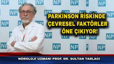 Parkinson vakalarındaki artış yaşlanma hızını da aşıyor!