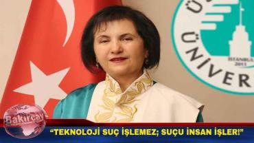 Prof. Dr. Nazife Güngör: Yapay zekâya uyum sağlayan kazanacak!