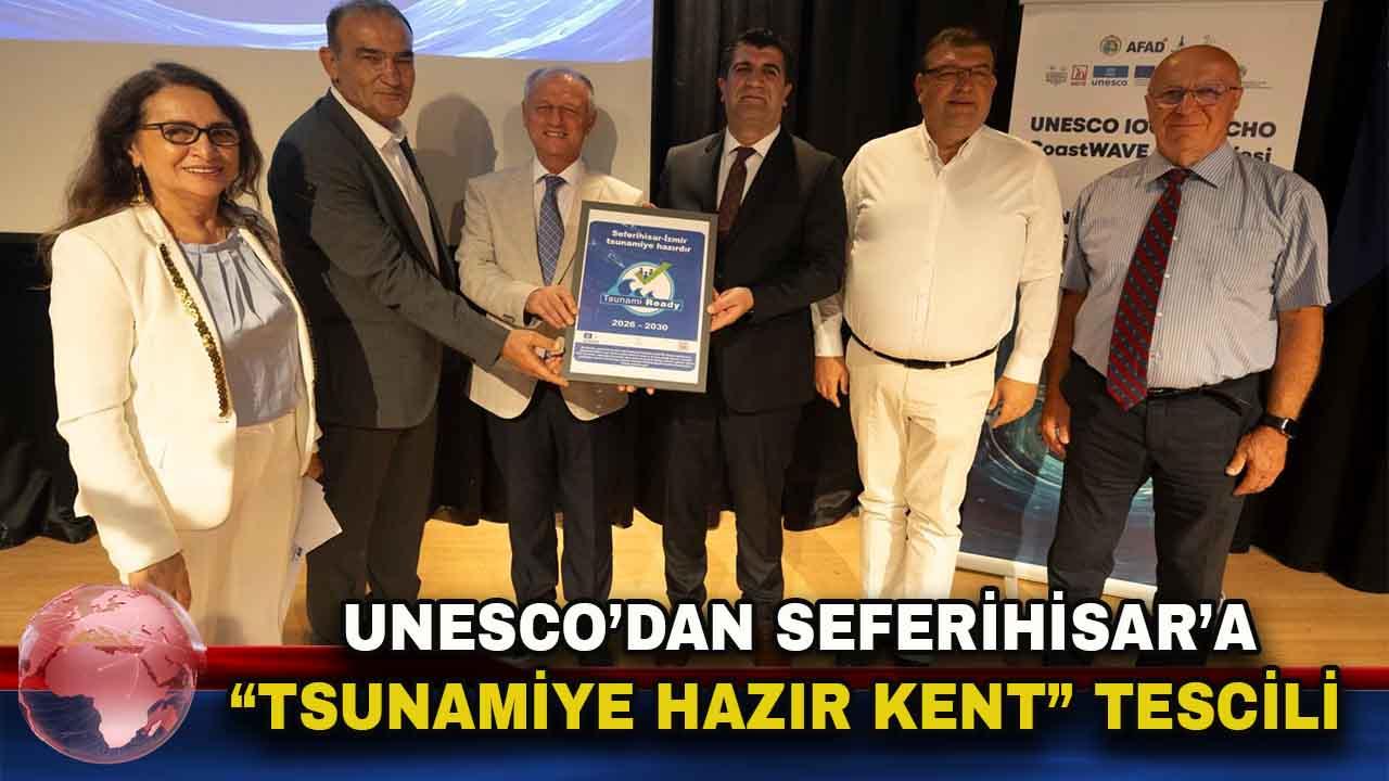 Seferihisar “Tsunamiye Hazır Kent” sertifikası almaya hak kazandı