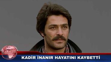 Türk Sinemasının Efsane İsmi Kadir İnanır 77 Yaşında Hayatını Kaybetti