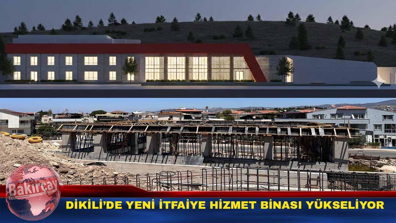 68 milyon liralık modern itfaiye tesisi Dikili’de yükseliyor