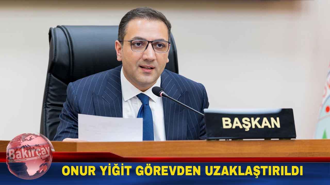 Balçova Belediye Başkanı Onur Yiğit görevden uzaklaştırıldı