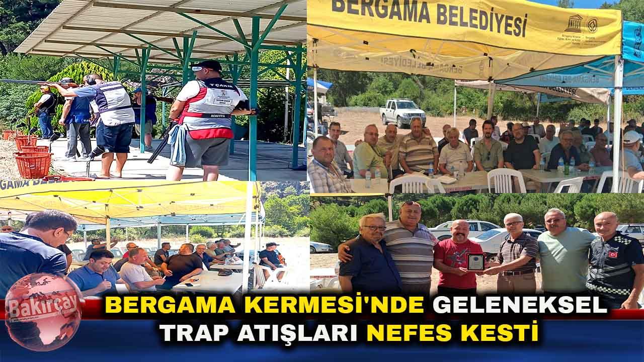 Bergama Kermesi'nde Trap Atışları Heyecanı Yaşandı