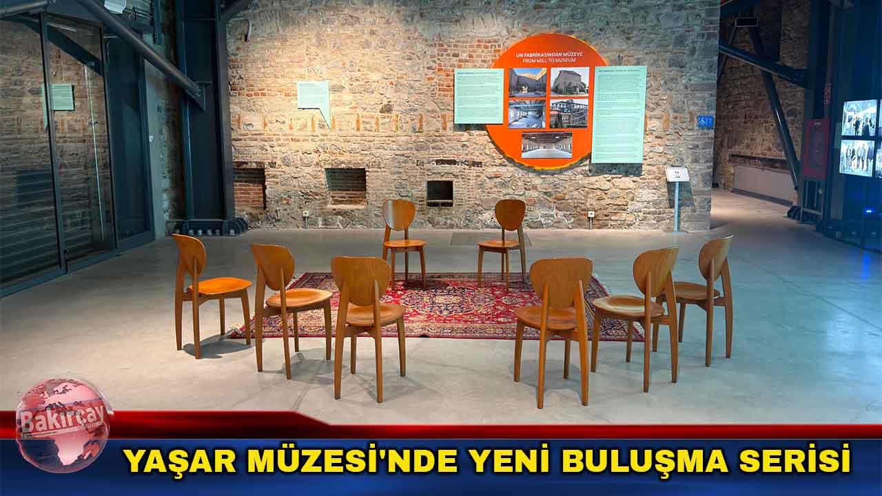 Bir Maniniz Yoksa Yaşar Müzesi’nde Buluşuyoruz!