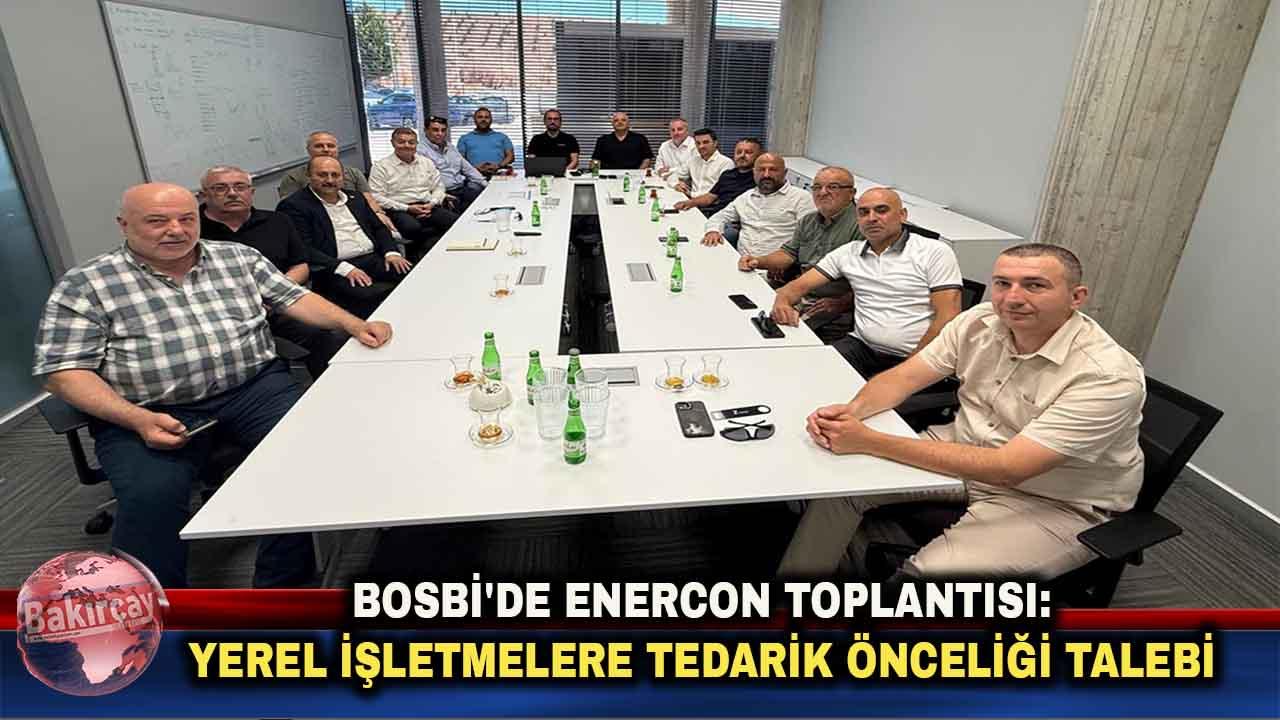 BOSBİ'de kritik toplantı: Oda başkanlarından yerel esnafa öncelik talebi