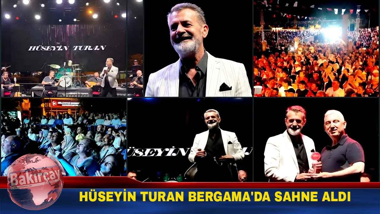 Hüseyin Turan Bergama'yı Türkülerle Coşturdu