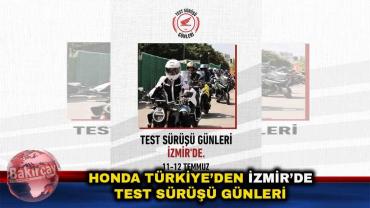 İzmirli Motosiklet Tutkunları Honda Test Sürüşü Günleri'nde Buluşacak