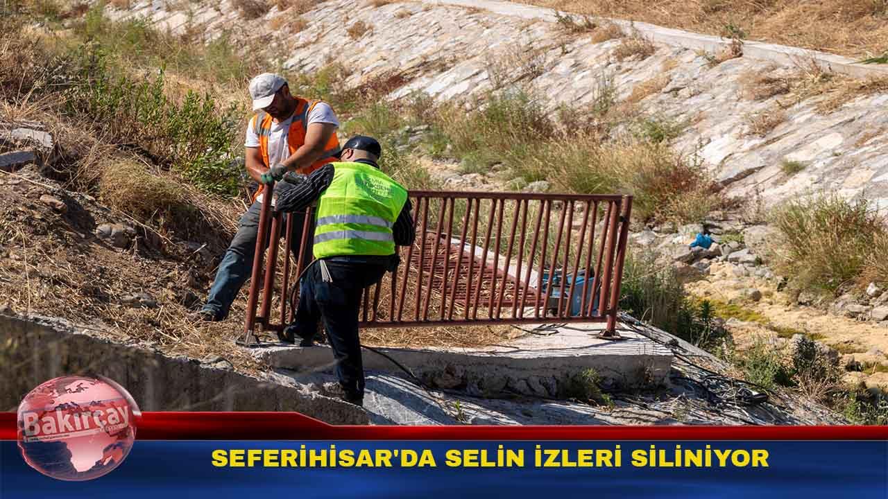 Seferihisar'da selin izleri siliniyor