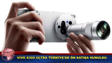 vivo’nun Yeni Amiral Gemisi X300 Ultra Türkiye’de Ön Satışa Sunuldu