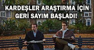 Kardeşler Araştırma Filminin Fragmanı Yayınlandı